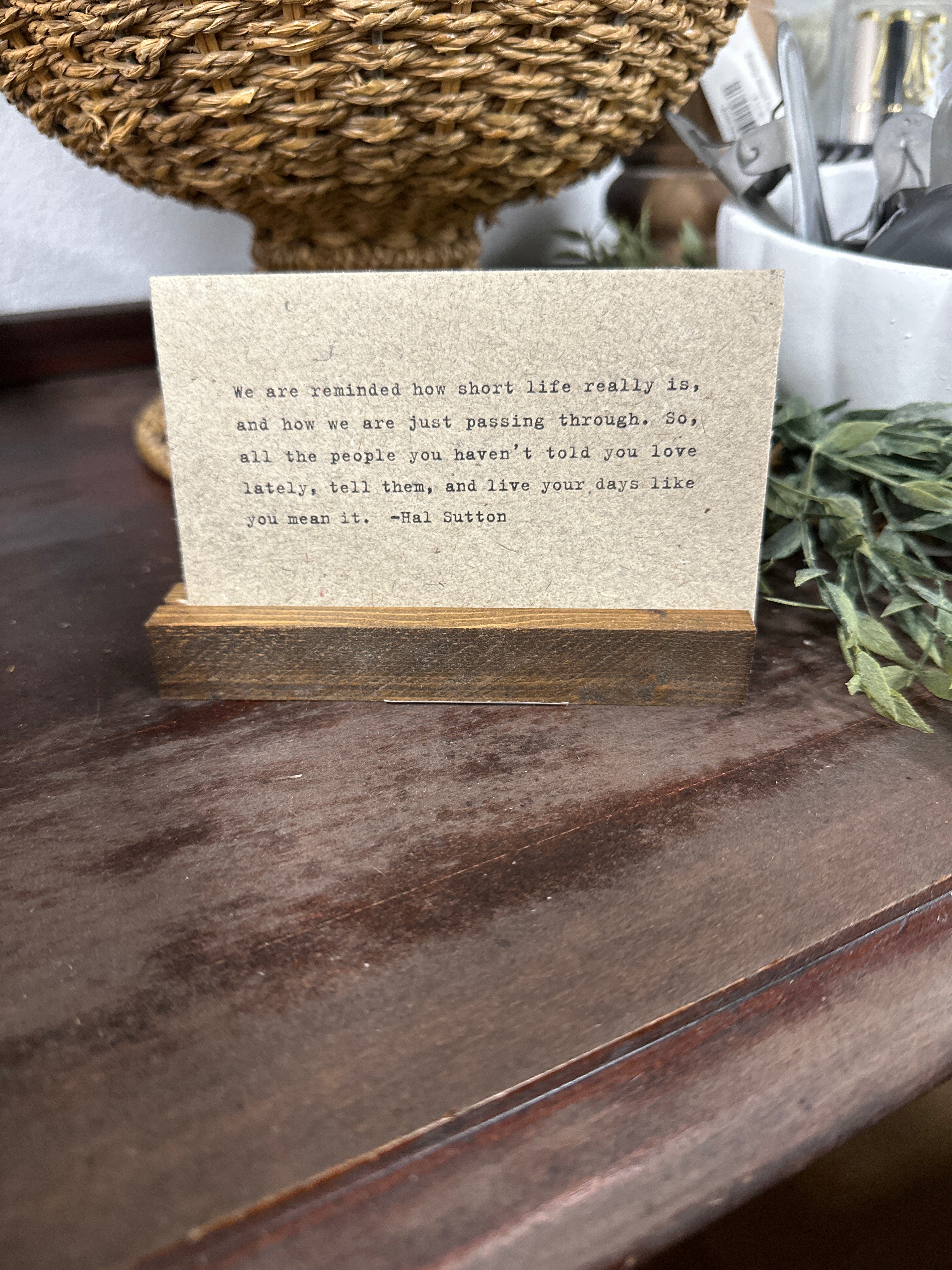 Gathered Thoughts ~ Good Advice