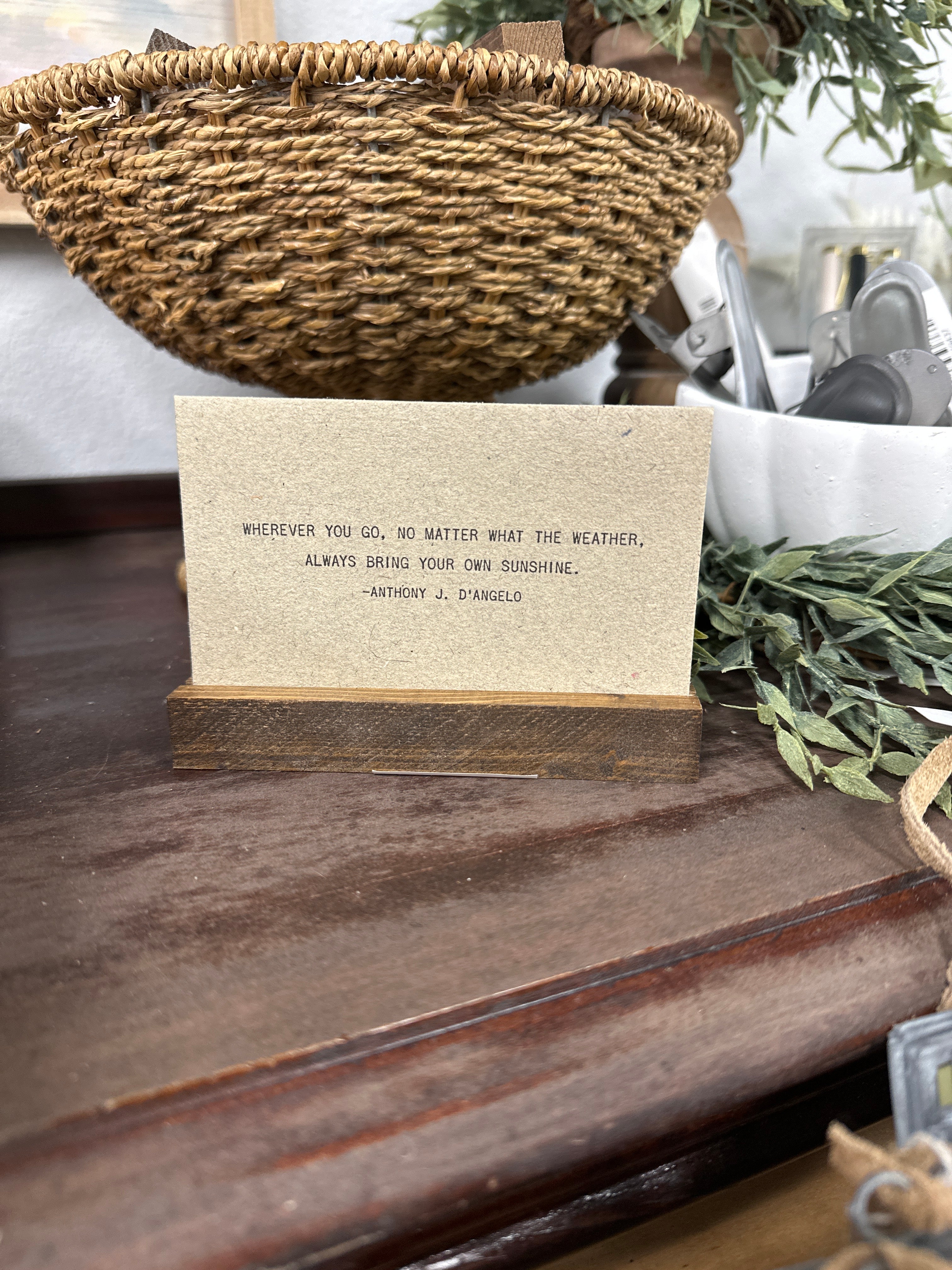 Gathered Thoughts ~ Good Advice