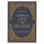 Living a Life of Prayer