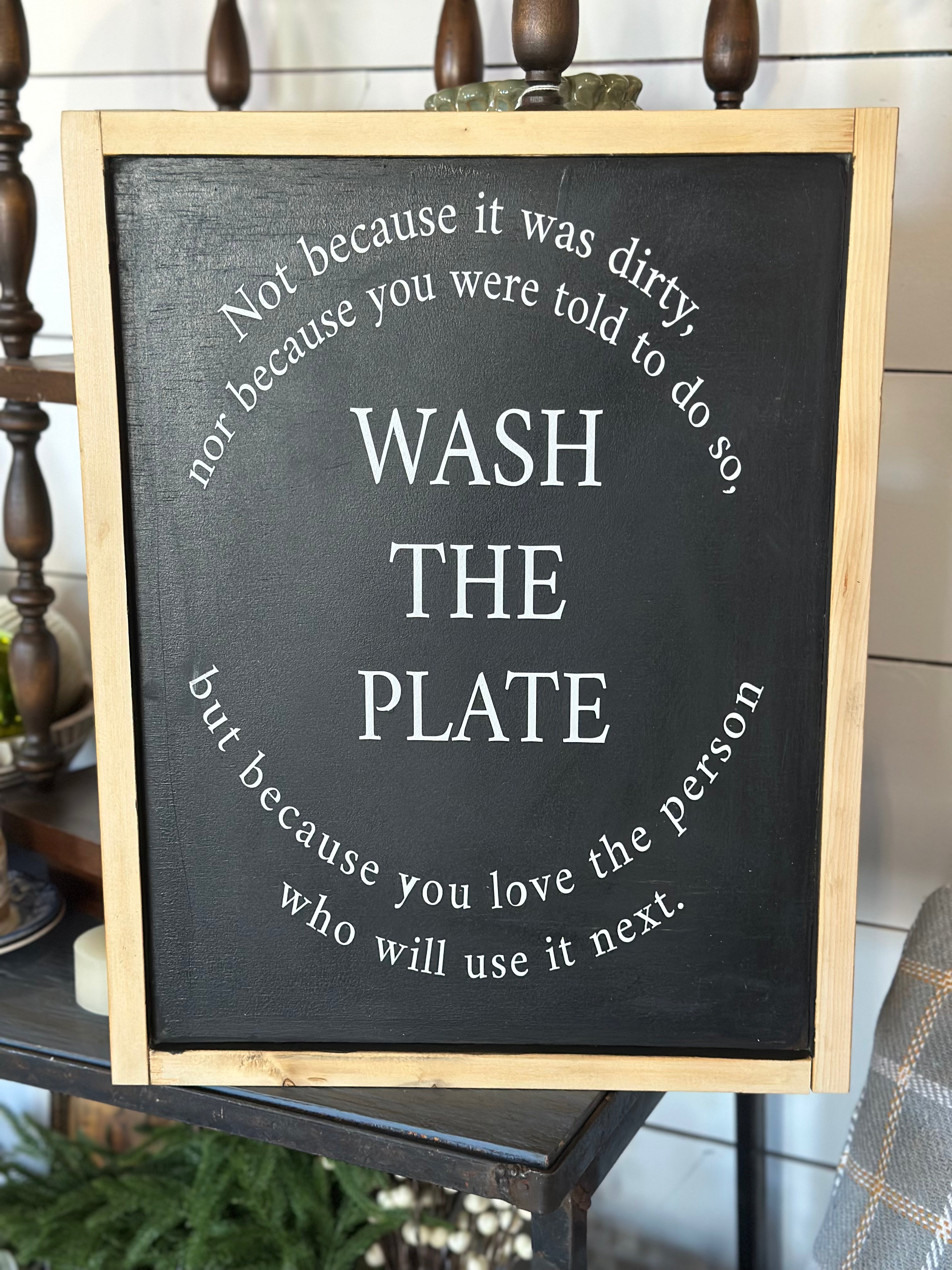 Wash the Plate Sign