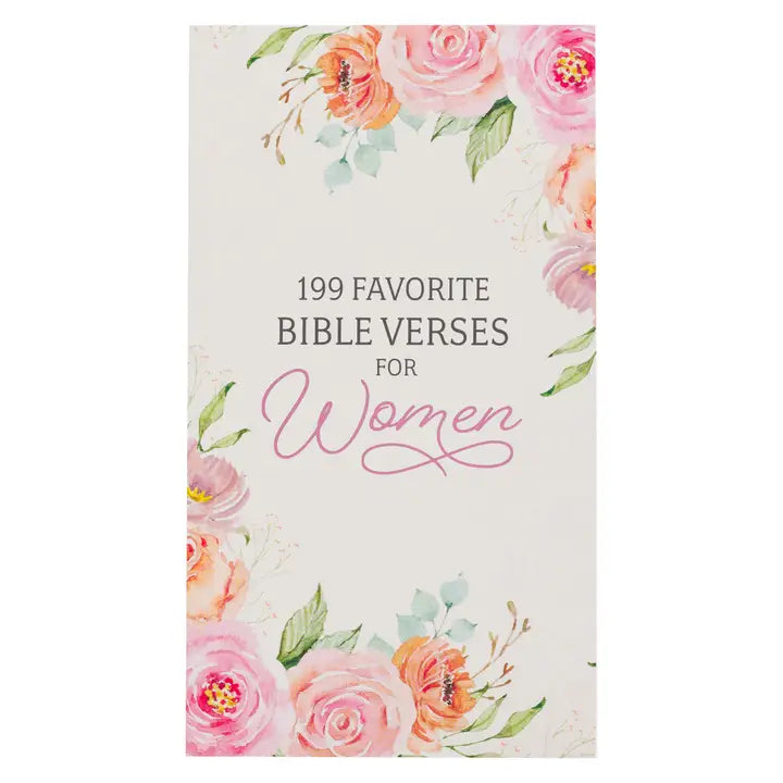 199 Favorite Bible Verses For Women