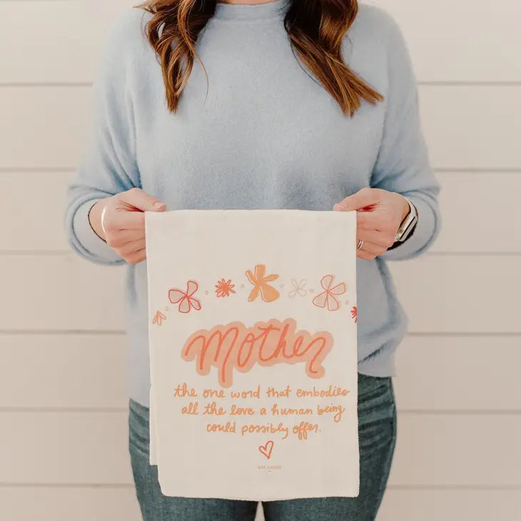 Mother | Mother's Day - Flour Sack Towel